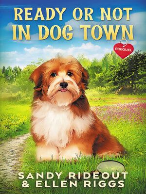 cover image of Ready or Not in Dog Town